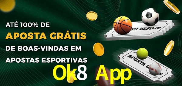 Ok8 App Ate 100% de Aposta Gratis