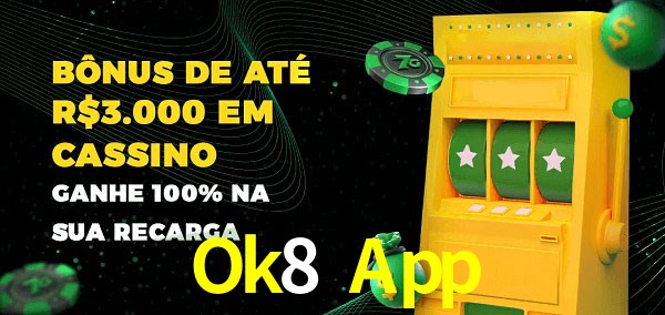 Ok8 App melhor bônus de depósito